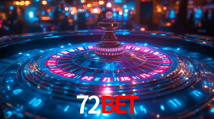 72Bet,72 Bet Com Login